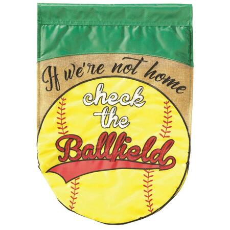 RECINTO 13 x 18 in. If Were Not Home Softball Burlap Garden Flag RE3459548